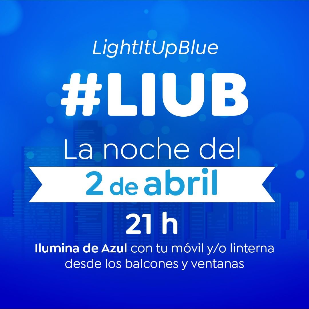¡Únete a Light It Up Blue #LIUB !